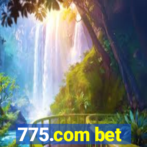 775.com bet